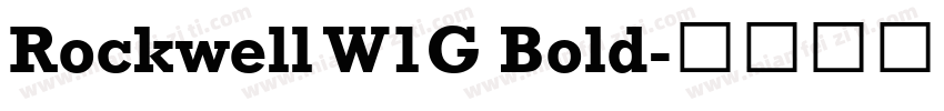 Rockwell W1G Bold字体转换